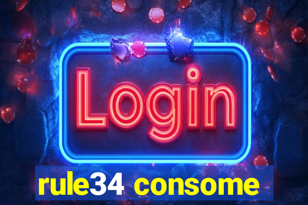 rule34 consome